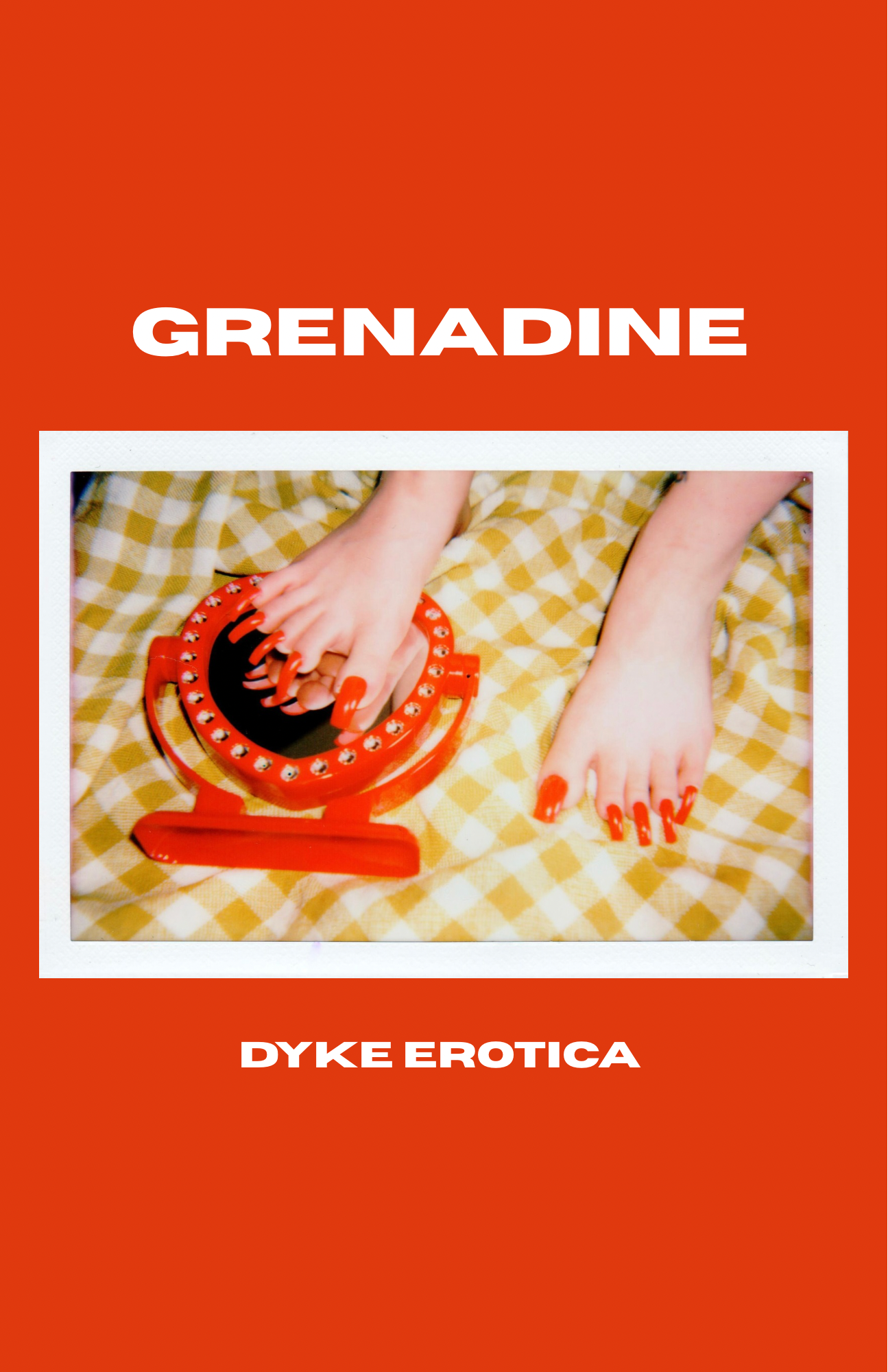 GRENADINE: Dyke Erotica Zine